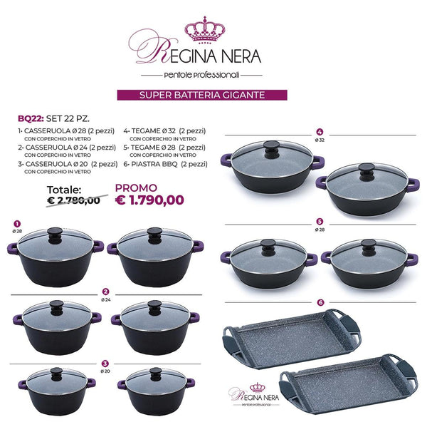 BQ22 - Set 22 pezzi pentole, tegami e piastra antiaderenti professionali Regina Nera